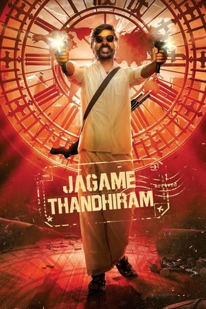 Jagame Thandhiram 2021 (Hindi -Telugu) Dual Audio 720p UnCut HDRip [1.3GB]