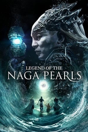 Legend of the Naga Pearls 2017 Dual Audio [Hindi - English] Full Movie 720p BluRay - 1.1GB