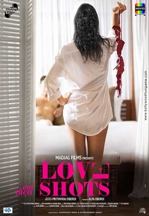 Love Shots 2019 Hindi Movie 480p HDRip - [300MB]