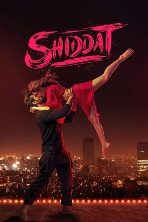 Shiddat (2021) Hindi Movie 720p HDRip x264 [1.2GB]