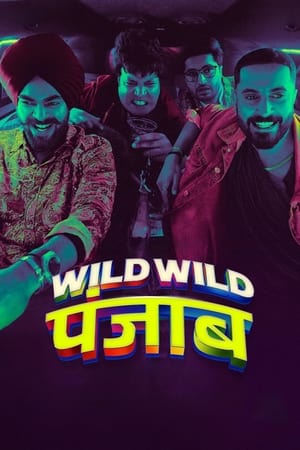 Wild Wild Punjab 2024 Hindi (ORG 5.1) HDRip 1080p – 720p – 480p